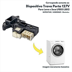 Dispositivo Trava Porta 127v Para Lava E Seca Lfe03 Lse12 Electrolux Original 3619047240 A08000601