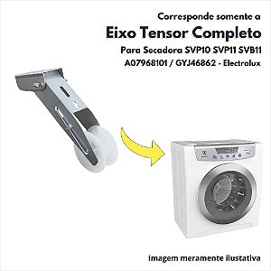 Eixo Tensor Completo Da Correia para Secadora SVP10 SVP11 SVB11 Electrolux Original A07968101 GYJ46862