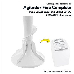 Agitador Fixo Completo Para Lavadora De Roupas Electrolux Original LTS12 LS12Q LBT12 LB12Q LS14A LF75 LF80 LM06 LQ75 LTC
