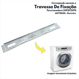 Travessa De Fixação Para Secadora SVP10 SVP11 Electrolux Original A07780501