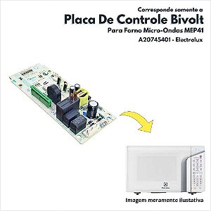 Placa De Controle Bivolt Para Forno Micro-Ondas MEP41 Electrolux Original A20745401