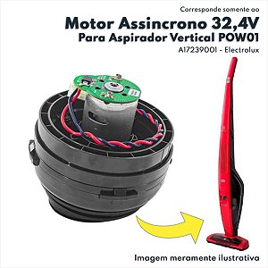 Motor Eletrico CC Assincrono 32.4V Para Aspirador Ultra Power POW01 Electrolux Original A17239001