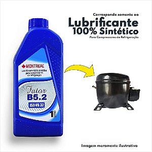 Óleo Lubrificante 100% Sintético Para Compressores de Refrigeração B-5.2 1 Litro Montreal - ISO VG 32