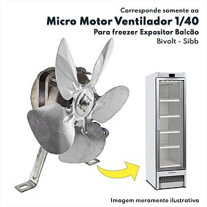Conjunto Micro Motor Ventilador Bivolt 1/40 Com Helice Metalica 200mm e Suporte  Para Freezer Balcão SIBB - SMV-01/40-U