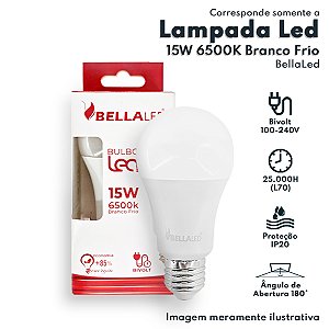 Lampada Led 15w E27 Led Bulbo Branco Frio 6500K Bivolt BellaLed - BELLA-1159