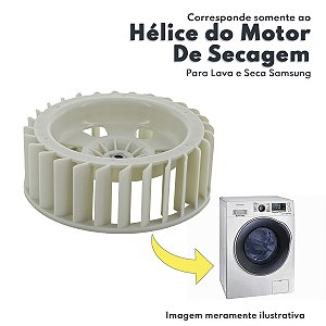 Hélice do Motor de Secagem Para Lava e Seca Samsung WD103U WD10J WD11K Sibb - DC67-00904A / DC67-00440A / SHE-0441A-S