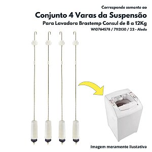 Conjunto 4 Varas de Suspensão Completas Para Lavadora Brastemp Consul 8Kg a 12Kg Alado W10764578 7112130 22 Pol