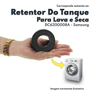 Retentor Do Tanque Lava E Seca WD0854 WD10J WF8854 Samsung - DC6200008A DC62-00008A