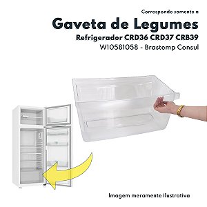 Gaveta de Legumes Para Geladeiras Brastemp Consul CRD36 CRD37 CRB39 Whirlpool Original Brastemp e Consul W10581058 32604