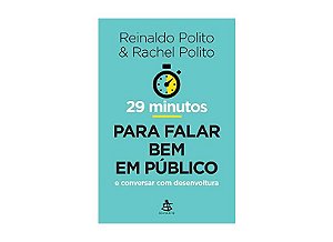 29 MINUTOS PARA FALAR BEM EM PÚBLICO