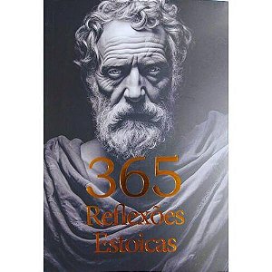 365 REFLEXÕES ESTOICAS