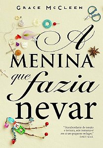 A MENINA QUE FAZIA NEVAR