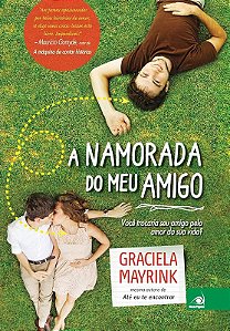 A NAMORADA DO MEU AMIGO