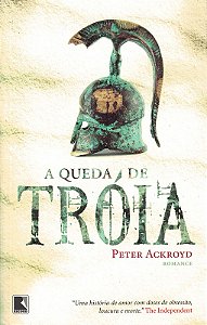 A QUEDA DE TRÓIA