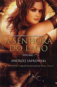 A SENHORA DO LAGO - LIVRO 7 - VOL. 1