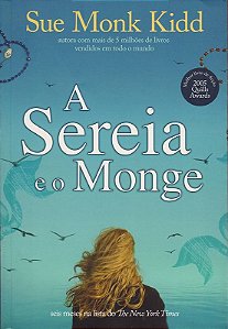 A SEREIA É O MONGE