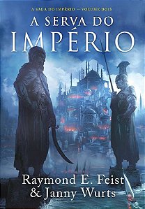 A SERVA DO IMPÉRIO