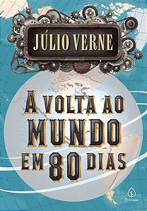 A VOLTA AO MUNDO EM 80 DIAS