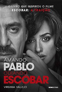 AMANDO PABLO, ODIANDO ESCOBAR