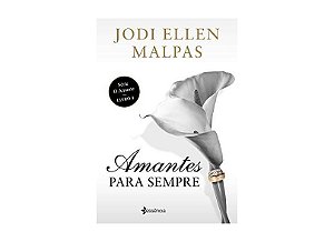 AMANTES PARA SEMPRE - LIVRO 4
