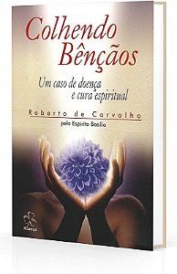COLHENDO BÊNÇAOS