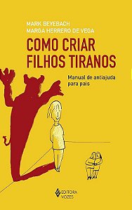 COMO CRIAR FILHOS TIRAMOS