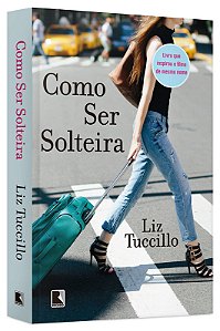 COMO SER SOLTEIRA