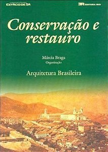 CONSERVAÇÃO E RESTAURO