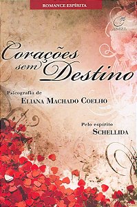 CORAÇÕES SEM DESTINO