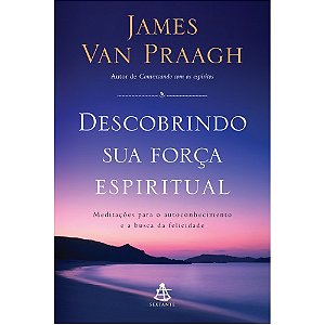 DESCOBRINDO SUA FORÇA ESPIRITUAL