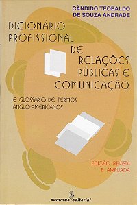 DICIONÀRIO PROFISSIONAL DE RELAÇÕES PÚBLICAS DE COMUNICAÇÃO