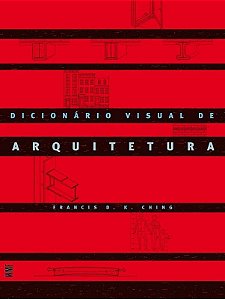 DICIONÁRIO VISUAL DE ARQUITETURA