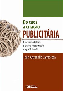 DO CAOS A CRIAÇÃO PUBLICITÀRIA