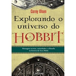 EXPLORANDO O UNIVERSO DO HOBBIT