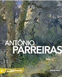 GRANDES PINTORES BRASILEIROS - ANTÔNIO PARREIRAS VOL.21