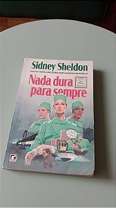 NADA DURA PARA SEMPRE