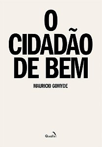 O CIDADÃO DE BEM