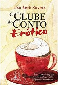 O CLUBE DO CONTO ERÓTICO