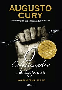 O COLECIONADOR DE LAGRIMAS - HOLOCAUSTO NUNCA MAIS