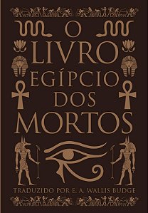 O LIVRO EGIPCIO DOS MORTOS