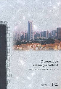 O PROCESSO DE URBANIZAÇÃO NO BRASIL