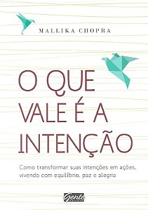 O QUE VALE É A INTENÇÃO