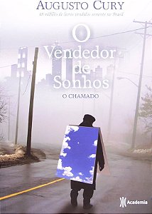 O VENDEDOR DE SONHOS: O CHAMADO