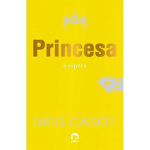 PRINCESA À ESPERA (VOL. 4 O DIÁRIO DA PRINCESA)