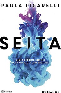 SEITA - O DIA EM QUE ENTREI PARA UM CULTO RELIGIOSO