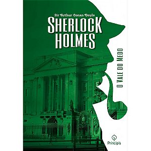 SHERLOCK HOLMES - O VALE DO MEDO