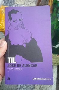 TIL - CLÁSSICOS DA LITERATURA BRASILEIRA