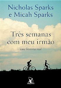 TRÊS SEMANAS COM MEU IRMAO