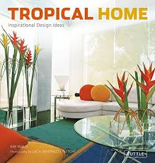 TROPICAL HOME