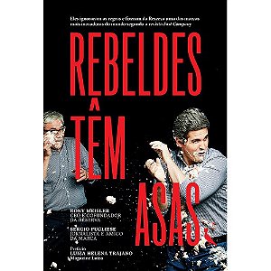 REBELDES TÊM ASAS